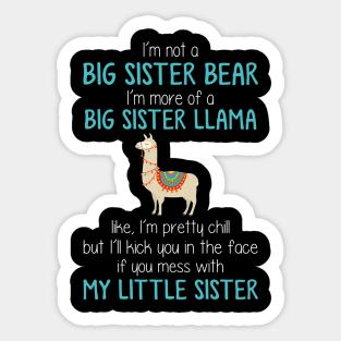 I_m More Of A Sister LLama Funny Sticker